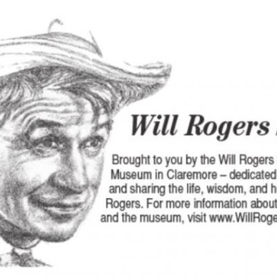 Will Rogers Says