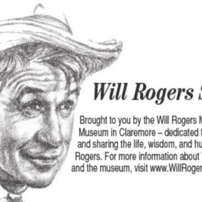 Will Rogers Says